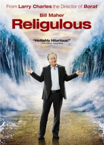 Bill Maher Religulous